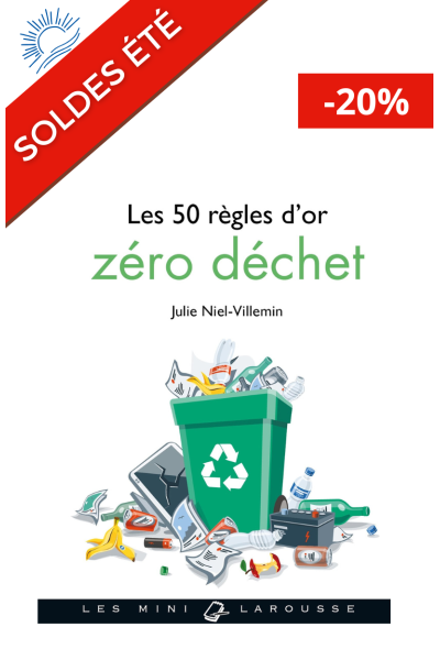 Livre - 50 Règles d'Or Zéro Déchet - Julie NIEL-VILLEMIN