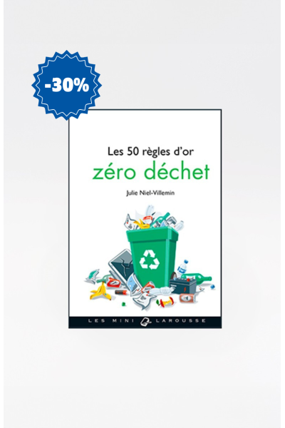 Couverture du livre "50 Règles d'Or Zéro Déchet" - Julie NIEL-VILLEMIN